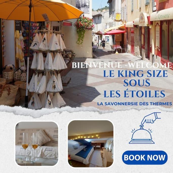 Le King & Etoilees * Greoux-les-Bains